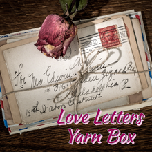 Load image into Gallery viewer, Love Letter Yarn Box: Preorder