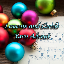 Load image into Gallery viewer, Lessons and Carols Yarn Advent-Preorder
